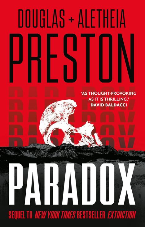 „DOUGLAS + ALETHEIA PRESTON“, „PARADOX“, „AS THOUGHT-PROVOKING AS IT IS THRILLING.“, Schädel über Landschaft, rot-schwarz.