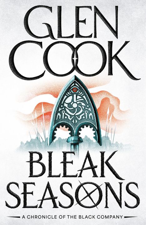 Text: "Glen Cook. Bleak Seasons. A Chronicle of the Black Company." Illustration: Stilisiertes, verziertes Schild.