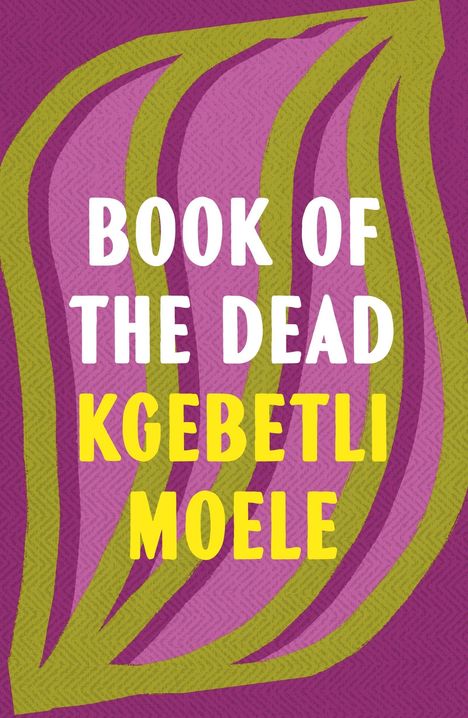 Text: "BOOK OF THE DEAD KGEBETLI MOELE". Abstrakte violett-grüne Illustration.
