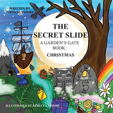 Thomas Moore: The Secret Slide Christmas, Buch