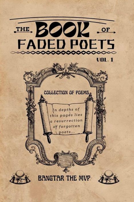 Bangtar The Mvp: The Book Of Faded Poets, Vol 1, Buch