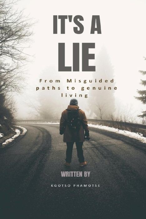 Kgotso Phamotse: It's A Lie, Buch