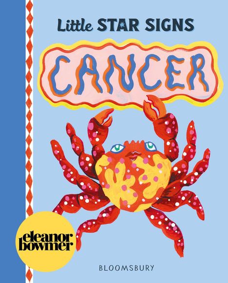 Buchtitel "Little STAR SIGNS CANCER". Illustration einer bunten Krabbe auf blauem Hintergrund mit orange-gelber Verzierung.