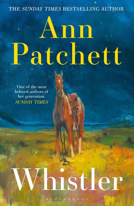 Text: Ann Patchett, Whistler. Illustration eines Pferdes auf einer Wiese unter einem Sternenhimmel.