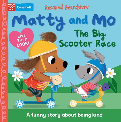 „Matty and Mo: The Big Scooter Race“ steht vorne, darunter „A funny story about being kind“. Illustration mit zwei Tieren auf Rollern.
