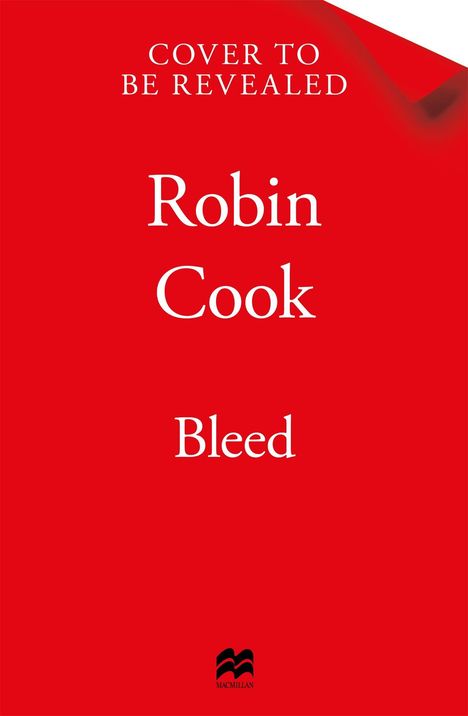 Text: "Cover to be revealed. Robin Cook. Bleed." Roter Hintergrund mit kleinem schwarzen Logo unten.