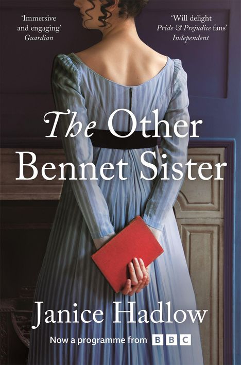 „The Other Bennet Sister“ von Janice Hadlow. Frau in blauem Kleid mit rotem Buch, BBC-Logo unten.