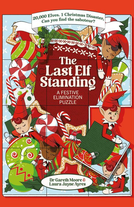 "The Last Elf Standing" - Ein festliches Puzzle mit schlafenden Elfen, Weihnachtsdekoration und bunten Süßigkeiten.