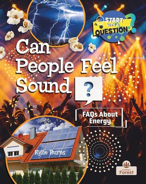 "Can People Feel Sound? FAQs About Energy." Bühne mit Lichtern und jubelnde Menge, Blitze, Haus mit Solarpanels.