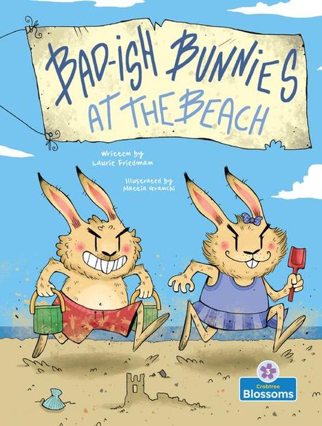 Laurie Friedman: Bad-Ish Bunnies at the Beach, Buch