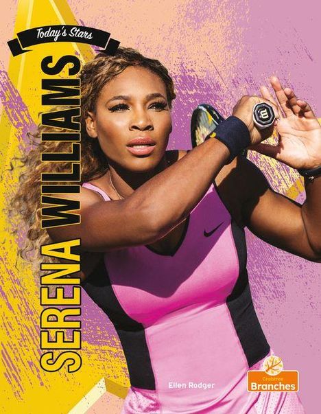 SERENA WILLIAMS, Today's Stars. Frau in pinkem Tennisoutfit, spielt Tennis. Logo rechts unten von Crabtree.