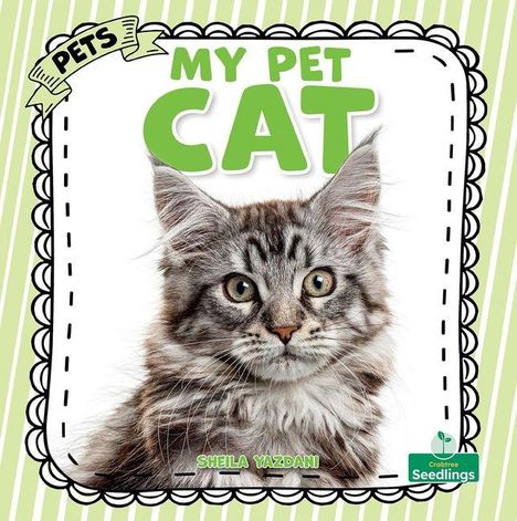 "MY PET CAT" in großen, grünen Buchstaben. Ein Bild einer getigerten Katze mit flauschigem Fell.