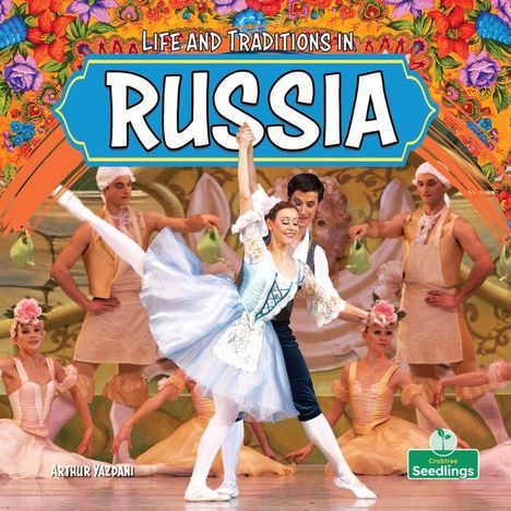 „Life and Traditions in Russia“ steht oben. Zwei Balletttänzer in heller Kleidung sind in einer eleganten Pose.