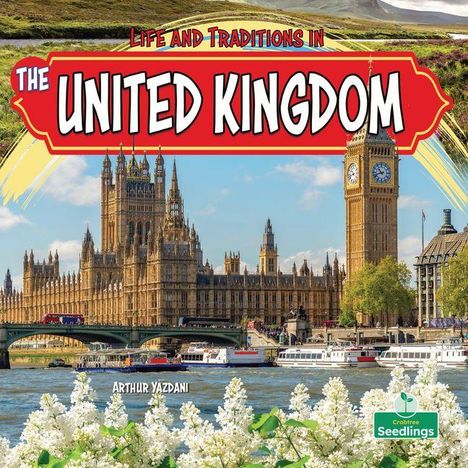 Text: "Life and Traditions in the United Kingdom" und "Arthur Yazdani". Darstellung von Big Ben und Houses of Parliament.
