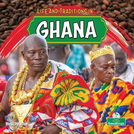 „LIFE AND TRADITIONS IN GHANA“, zwei Personen in bunter Festkleidung mit goldenen Schmuckstücken.