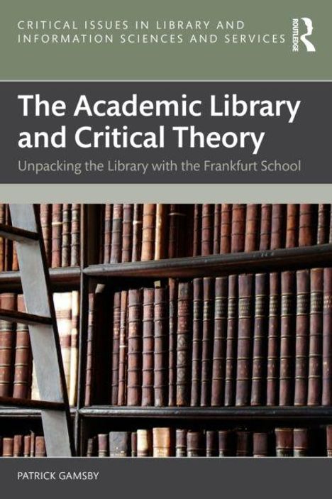 Der Titel lautet: „The Academic Library and Critical Theory“. Ein Bücherregal mit vielen alten Büchern ist im Hintergrund.