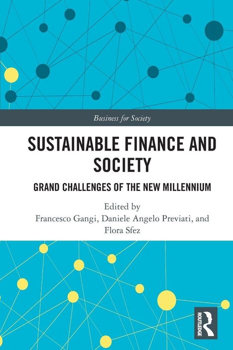 "Sustainable Finance and Society" Buchcover. Blaues Muster, gelbe Punkte, Netzlinien. Routledge-Logo unten rechts.