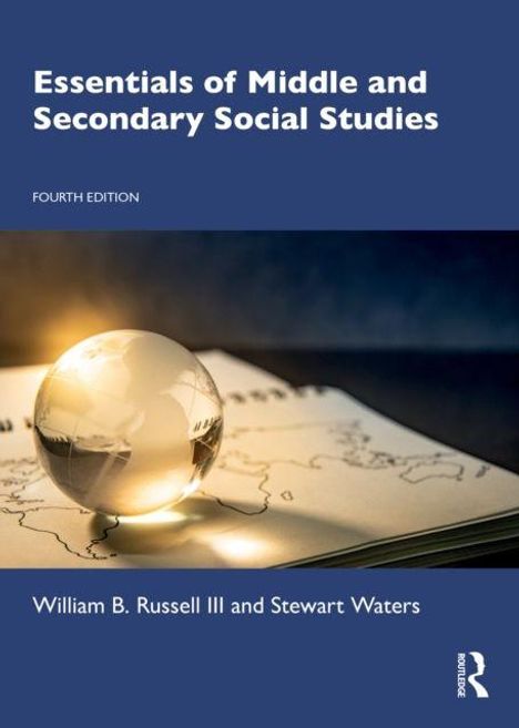 "Essentials of Middle and Secondary Social Studies", vierte Ausgabe. Ein Globus auf einer Landkarte.