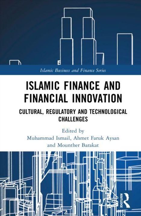 Text: "Islamic Finance and Financial Innovation: Cultural, Regulatory and Technological Challenges." Grafik von stilisierten Gebäuden.