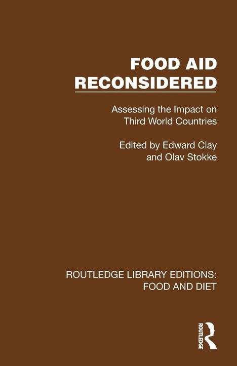 „FOOD AID RECONSIDERED“ steht oben. Unten das Logo von Routledge auf braunem Hintergrund.