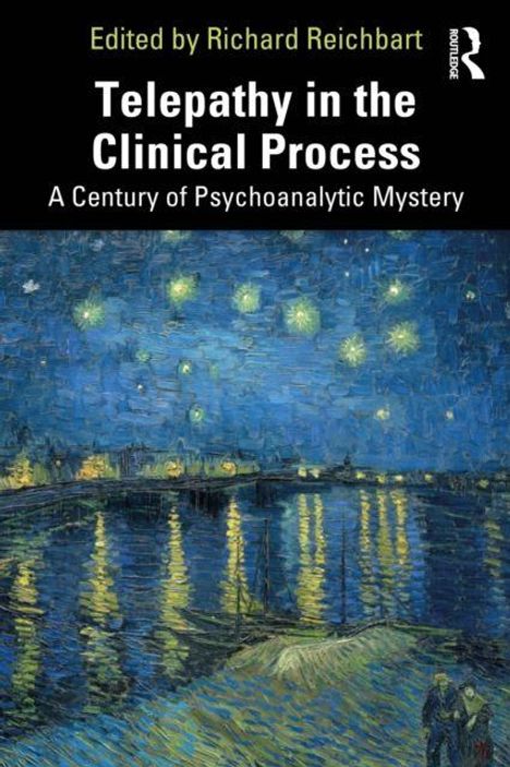 „Telepathy in the Clinical Process“ von Richard Reichbart. Illustration von Van Gogh: Sternenhimmel über Wasser.