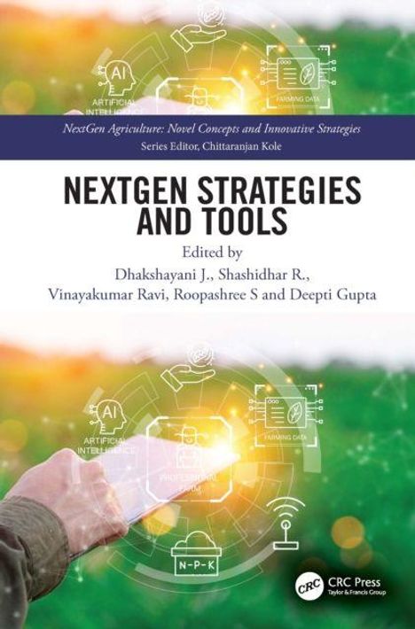 Titel: "NextGen Strategies and Tools". Herausgeber: Dhakshayani J., Shashidhar R., Vinayakumar Ravi, Roopashree S, Deepti Gupta. Logo unten rechts.