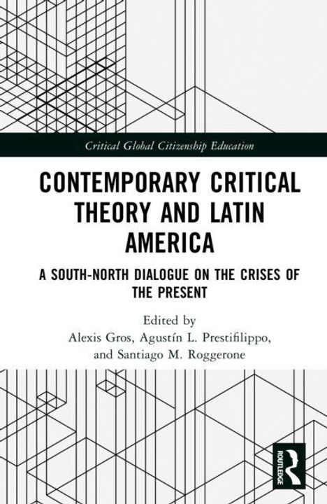 Text: "Contemporary Critical Theory and Latin America". Geometrisches Muster oben und unten, Logo rechts unten.