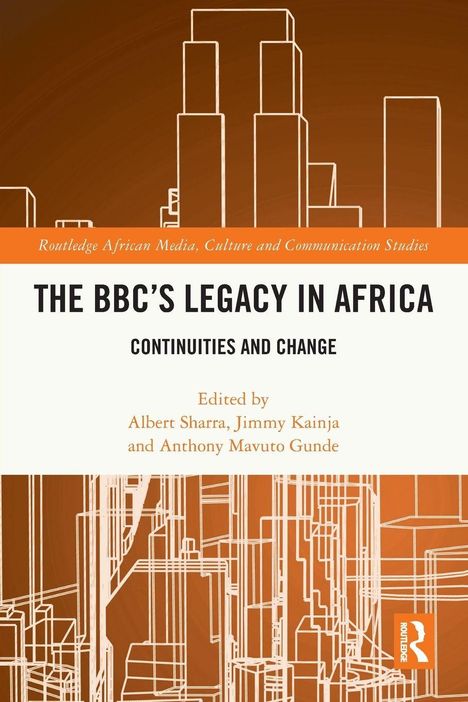 „The BBC’s Legacy in Africa: Continuities and Change“, herausgegeben von Sharra, Kainja und Gunde. Geometrische Formen.
