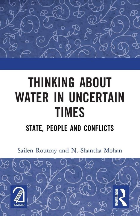 "THINKING ABOUT WATER IN UNCERTAIN TIMES" in Großbuchstaben, darunter "State, People and Conflicts." Verzierungen und Logos.