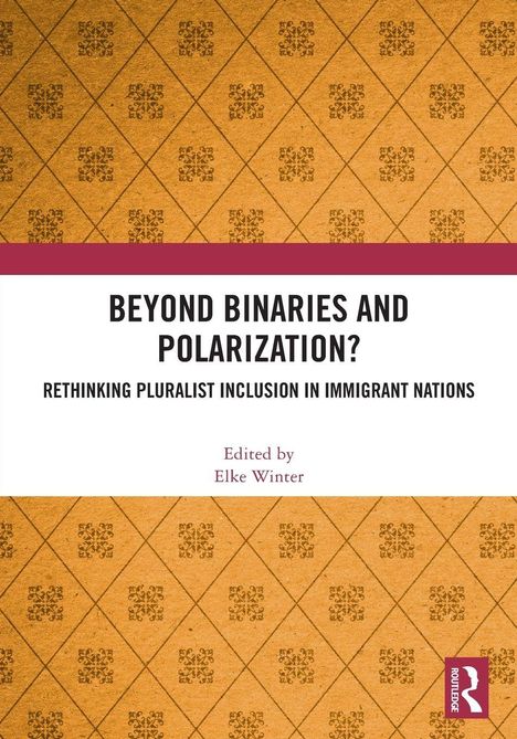Titel: BEYOND BINARIES AND POLARIZATION? Editor: Elke Winter. Muster aus braunen Rauten und Ornamenten.