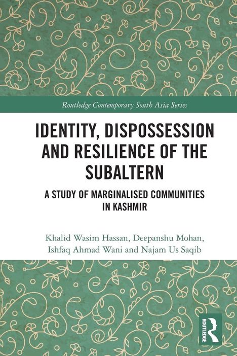 "Identity, Dispossession and Resilience of the Subaltern" steht groß, mit floralem Muster auf grünem Hintergrund.