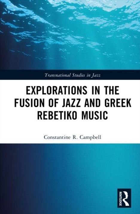 Text: "Explorations in the Fusion of Jazz and Greek Rebetiko Music". Hintergrund in Blautönen, Welleneffekt oben.