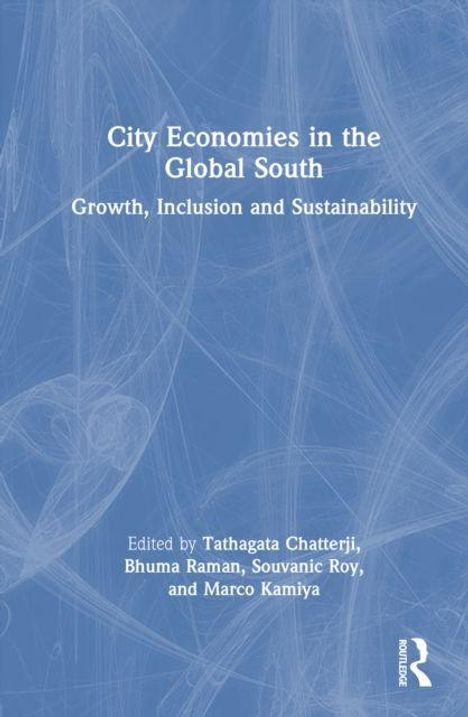 "City Economies in the Global South: Growth, Inclusion and Sustainability" oben, Herausgeber und Routledge-Logo unten.