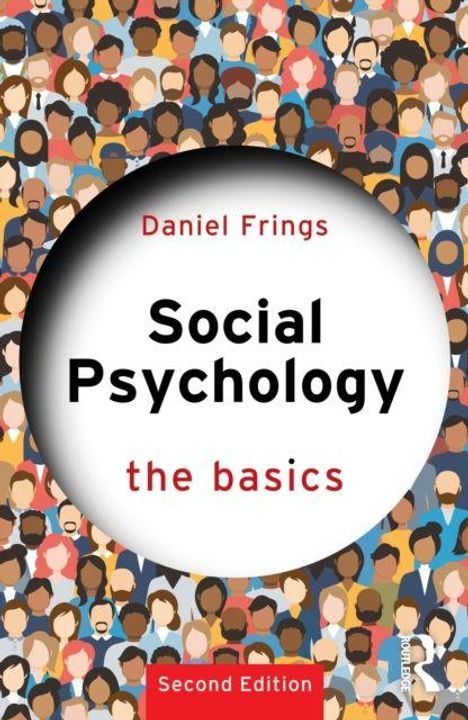 „Daniel Frings: Social Psychology - the basics. Second Edition.“ Bunte Menschenmenge als Illustration im Hintergrund.
