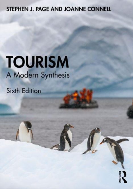 "TOURISM: A Modern Synthesis, Sixth Edition" steht über Pinguinen auf Eis, mit einem Boot im Hintergrund.
