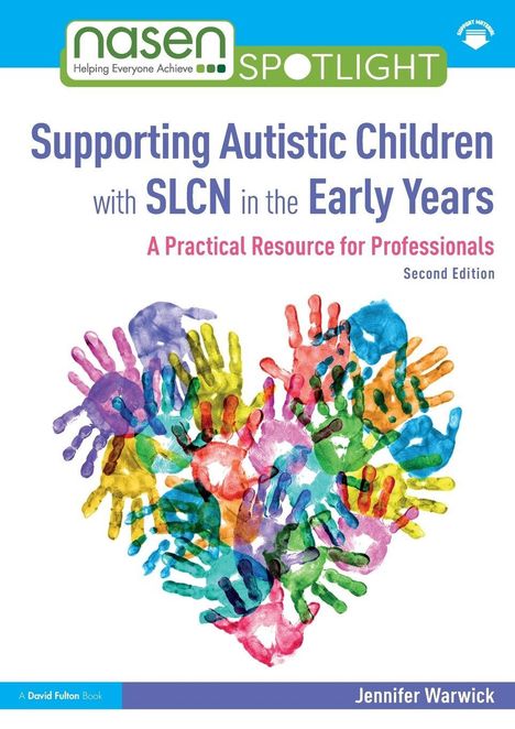 "Supporting Autistic Children with SLCN in the Early Years." Bunte Handabdrücke in Herzform, Logo oben links.