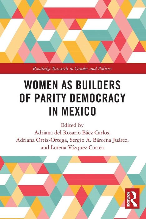 Titel: "Women as Builders of Parity Democracy in Mexico". Buntes geometrisches Muster mit Rauten in Gelb, Rot, und Türkis.
