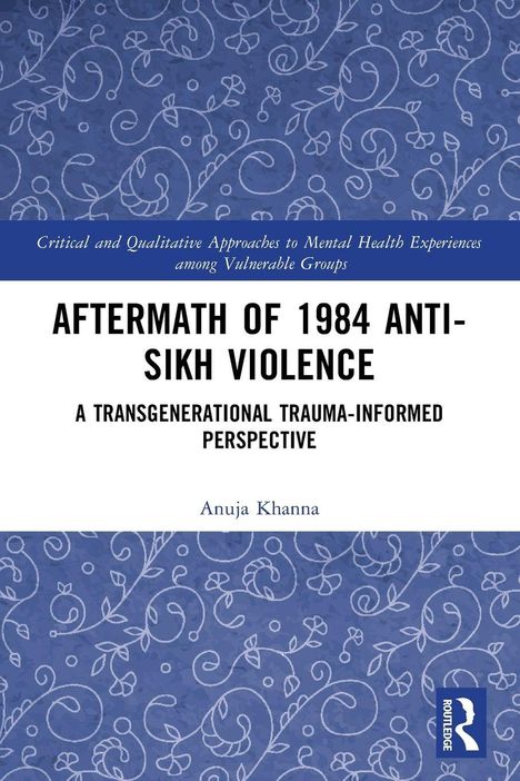 „AFTERMATH OF 1984 ANTI-SIKH VIOLENCE“ in großen Buchstaben, blauer Hintergrund mit weißen Mustern.