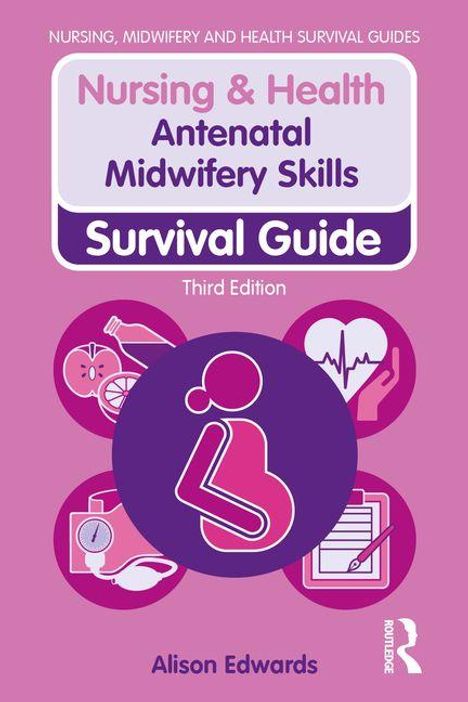 „Nursing & Health Antenatal Midwifery Skills Survival Guide, Third Edition, Alison Edwards“. Illustration mit Symbolen.