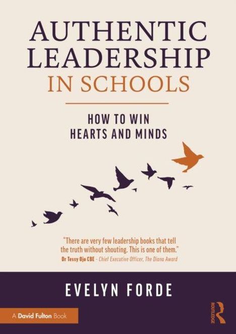 AUTHENTIC LEADERSHIP IN SCHOOLS. Unten Vögel im Flug. Eindeutig, ruhig, informativ und lobenswert, sagt eine Expertin.