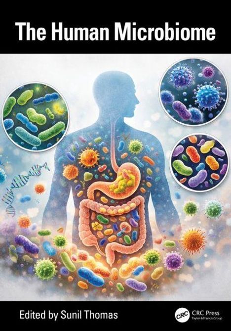 "The Human Microbiome" und "Edited by Sunil Thomas" sind die Texte. Eine Illustration zeigt das menschliche Mikrobiom.