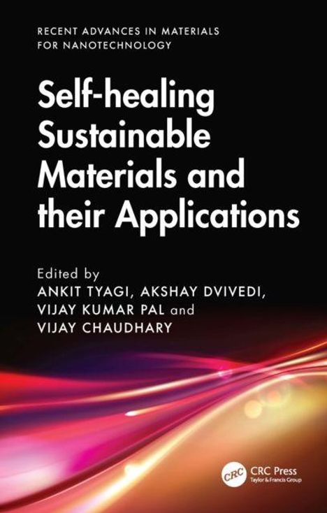 "Self-healing Sustainable Materials and their Applications" von Ankit Tyagi u.a. Farbige Wellen im Hintergrund.