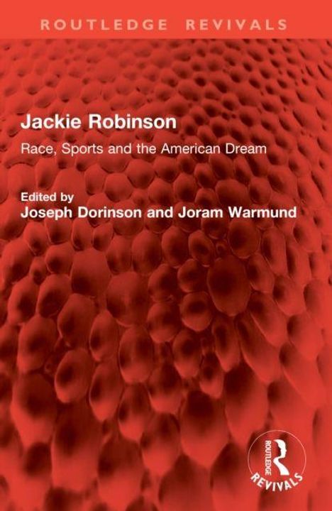 „Jackie Robinson: Race, Sports and the American Dream“, herausgegeben von Joseph Dorinson und Joram Warmund. Rotes Muster.