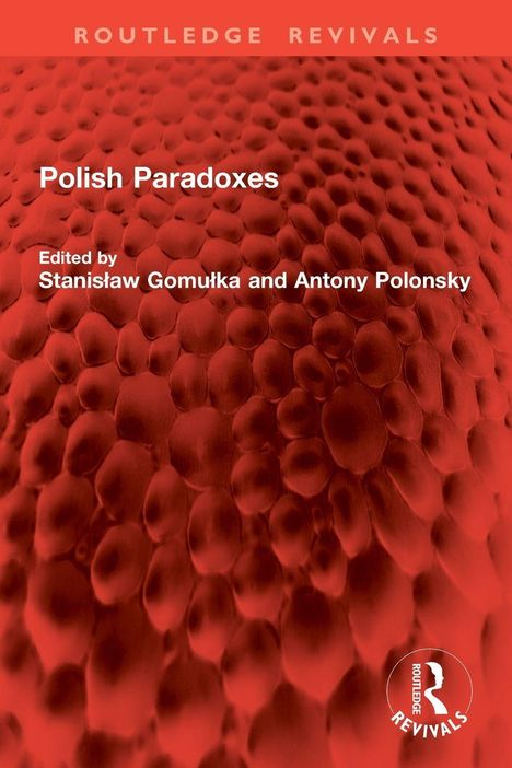 "Polish Paradoxes" von Stanisław Gomułka und Antony Polonsky. Strukturierte rote Oberfläche als Hintergrund.
