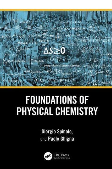 "FOUNDATIONS OF PHYSICAL CHEMISTRY" gefolgt von "Giorgio Spinolo, Paolo Ghigna". Formeln auf blauem Hintergrund.