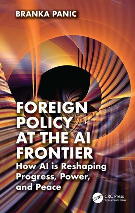 Text: "Foreign Policy at the AI Frontier: How AI is Reshaping Progress, Power, and Peace." Abstrakte, wirbelnde Grafik.