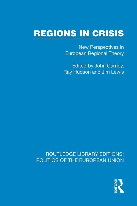 "REGIONS IN CRISIS" in großer Schrift, darunter Autoren und Editionstext. Blaues Cover mit weißem Routledge-Logo unten rechts.