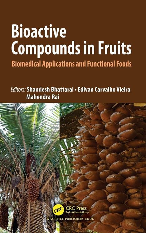 "Bioactive Compounds in Fruits: Biomedical Applications and Functional Foods." Oben eine Palme, rechts Nahaufnahme von Früchten.