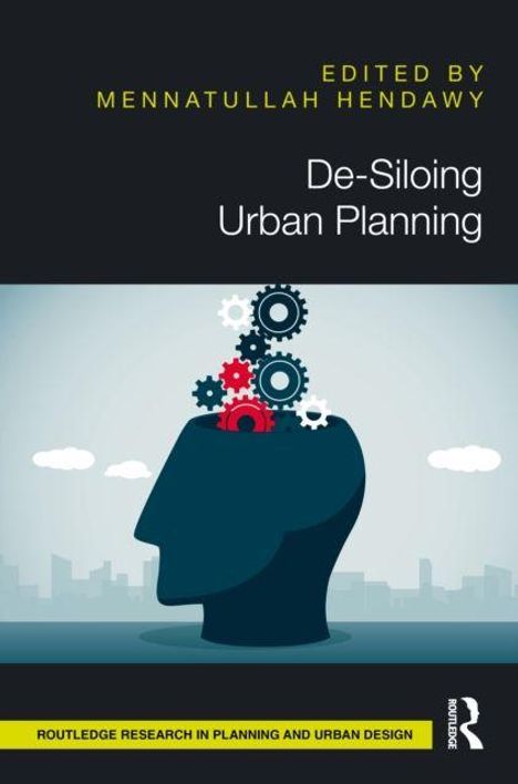Text: "De-Siloing Urban Planning", "Edited by Mennatullah Hendawy". Eine Illustration zeigt Zahnräder, die aus einem Kopf hervorkommen.