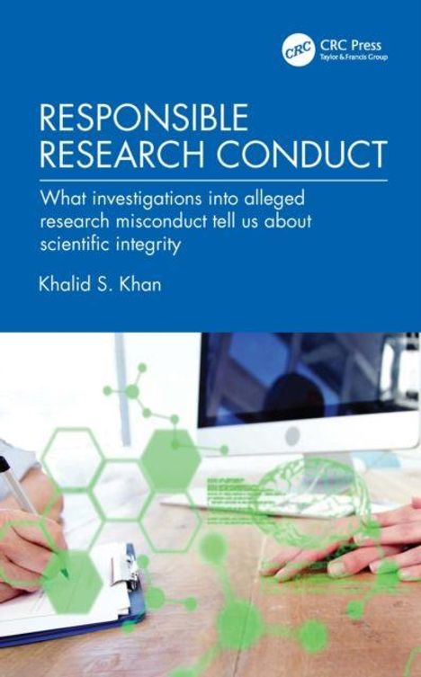 "RESPONSIBLE RESEARCH CONDUCT" und der Autorname "Khalid S. Khan" sind prominent. Hände tippen auf einer Tastatur.